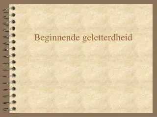 beginnende geletterdheid