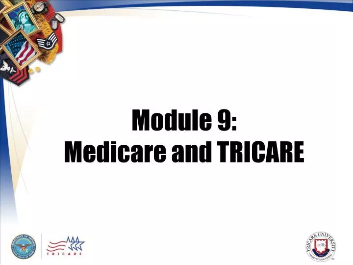 module 9 medicare and tricare