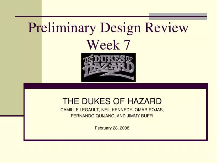 preliminary design review week 7