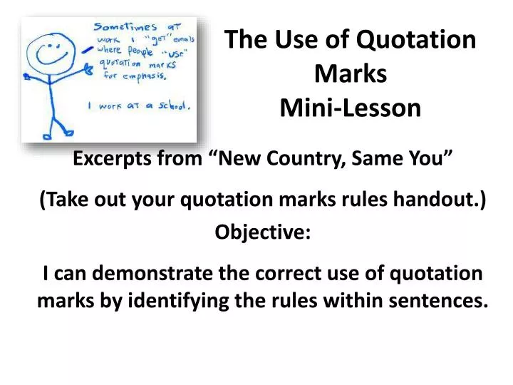 the use of quotation marks mini lesson