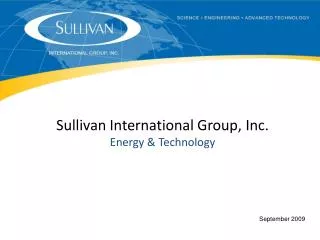 Sullivan International Group, Inc. Energy &amp; Technology