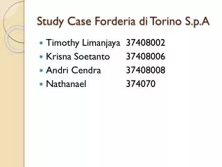 study case forderia di torino s p a