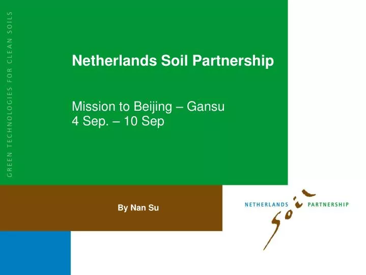 netherlands soil partnership mission to beijing gansu 4 sep 10 sep