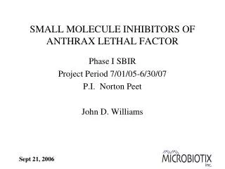 SMALL MOLECULE INHIBITORS OF ANTHRAX LETHAL FACTOR