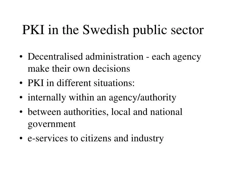 pki in the swedish public sector