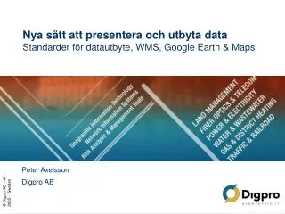 nya s tt att presentera och utbyta data standarder f r datautbyte wms google earth maps