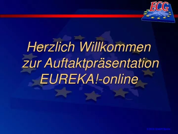 herzlich willkommen zur auftaktpr sentation eureka online