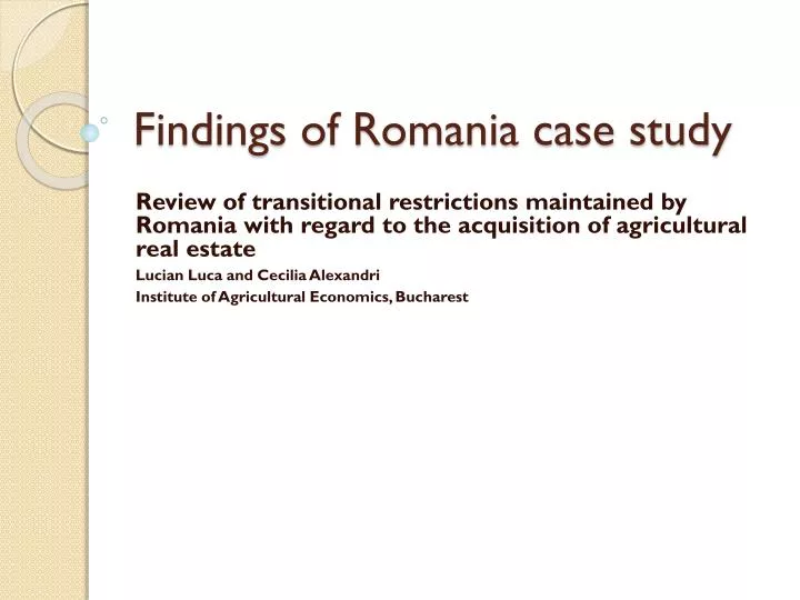 findings of romania case study