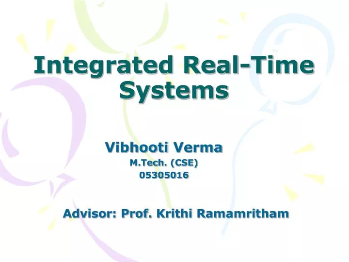 integrated real time systems