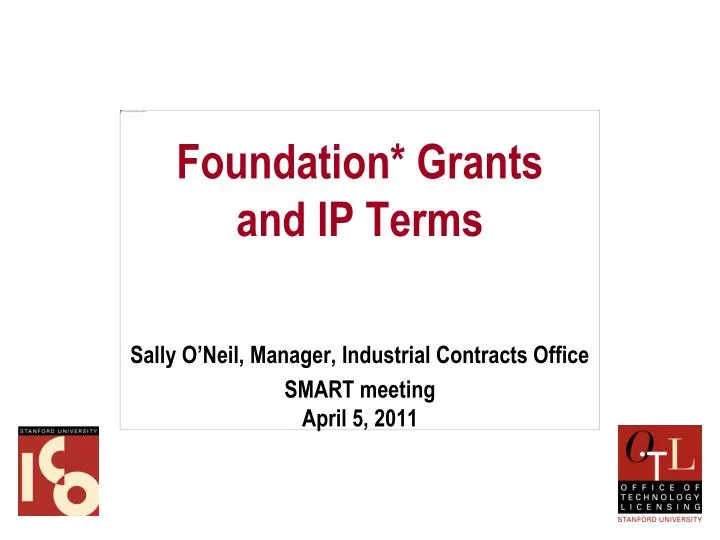 foundation grants and ip terms