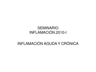 seminario inflamaci n 2010 i