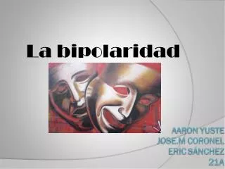 la bipolaridad