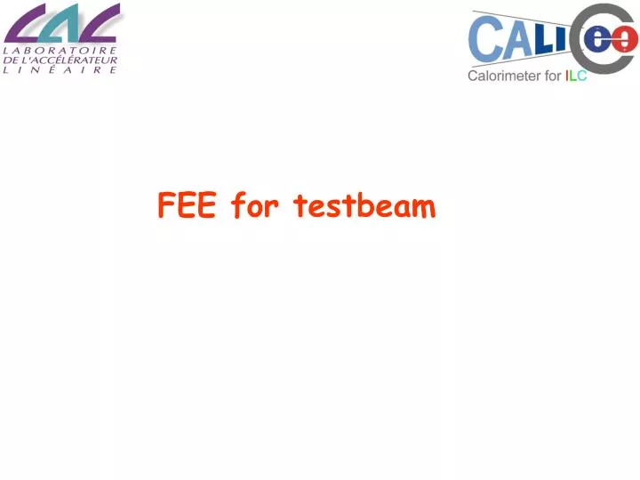 fee for testbeam