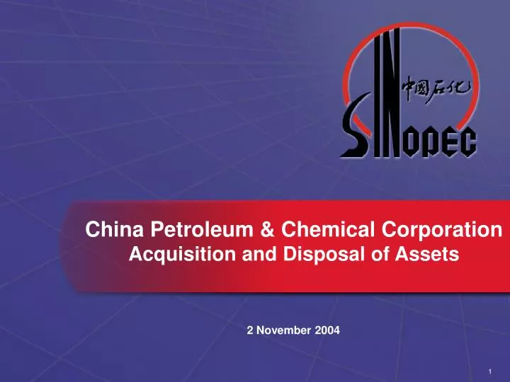 china petroleum chemical corporation acquisition and disposal of assets