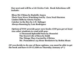 Our next unit will be a Lit Circles Unit. Book Selections will include: