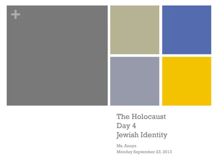 the holocaust day 4 jewish identity