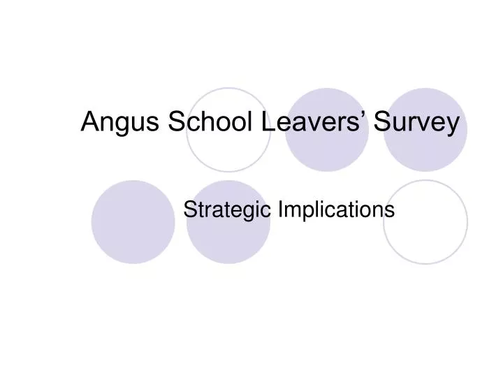 angus school leavers survey