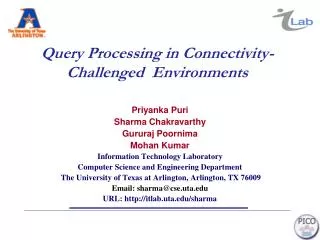 Query Processing in Connectivity-Challenged Environments