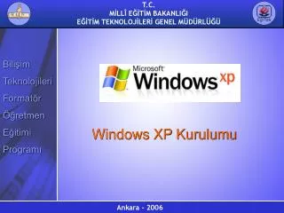 windows xp kurulumu