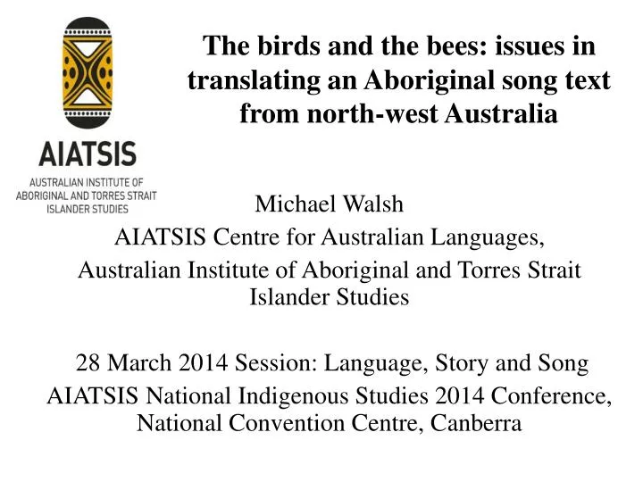 the birds and the bees issues in translating an aboriginal song text from north west australia