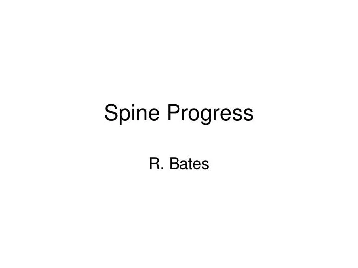 spine progress