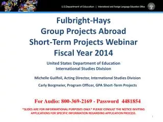 Fulbright-Hays Group Projects Abroad Short-Term Projects Webinar Fiscal Year 2014