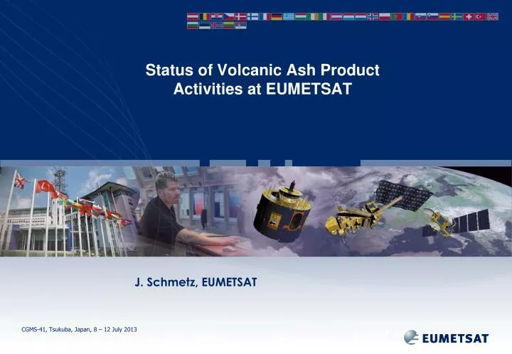status of volcanic ash product activities at eumetsat
