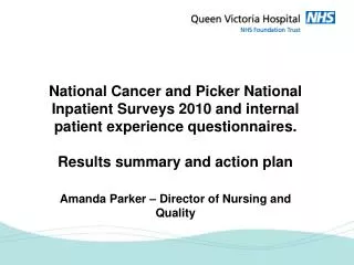 The National Cancer Patient Experience Programme 2010 National Survey