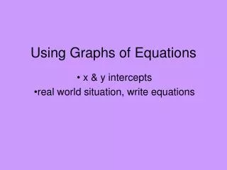 Using Graphs of Equations