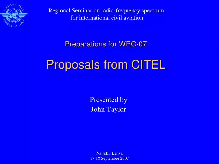 preparations for wrc 07 proposals from citel