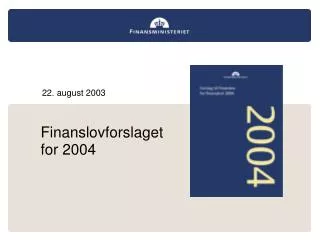 22 august 2003