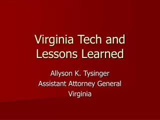 Virginia Tech and Lessons Learned