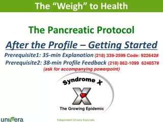 The Pancreatic Protocol