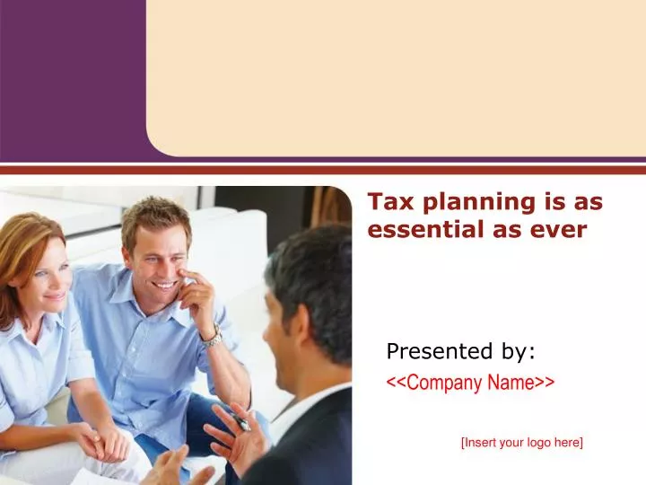 tax planning is as essential as ever