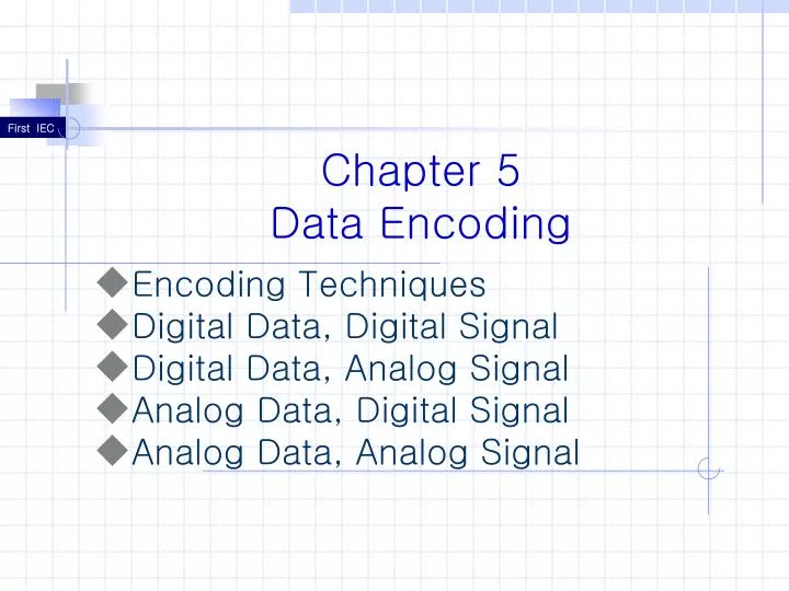 chapter 5 data encoding
