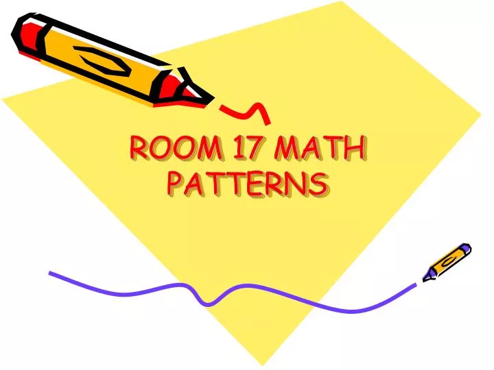 room 17 math patterns