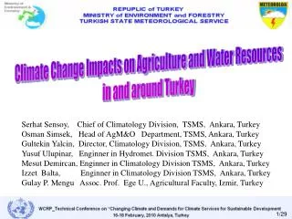 Serhat Sensoy, Chief of Climatology Division, TSMS, Ankara, Turkey