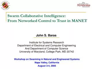 Swarm Collaborative Intelligence: From Networked Control to Trust in MANET