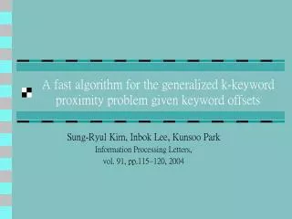 A fast algorithm for the generalized k-keyword proximity problem given keyword offsets