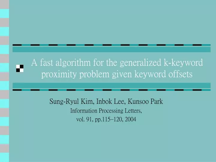 a fast algorithm for the generalized k keyword proximity problem given keyword offsets