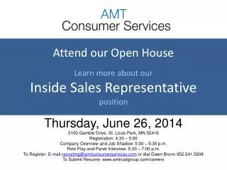 Attend our Open House Learn more about our Inside Sales Representative position