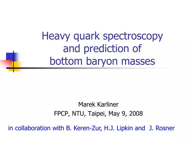 heavy quark spectroscopy and prediction of bottom baryon masses