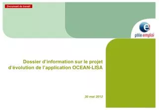 dossier d information sur le projet d volution de l application ocean lisa