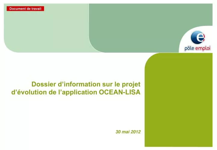 dossier d information sur le projet d volution de l application ocean lisa