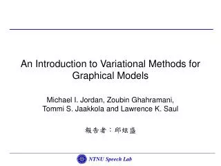 An Introduction to Variational Methods for Graphical Models