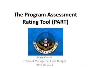 The Program Assessment Rating Tool (PART)
