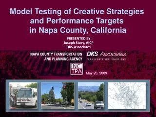Model Testing of Creative Strategies and Performance Targets in Napa County, California