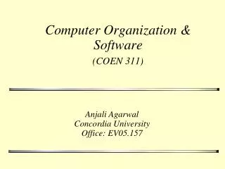 Computer Organization &amp; Software (COEN 311)