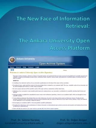 The New Face of Information Retrieval: The Ankara University Open Access Platform