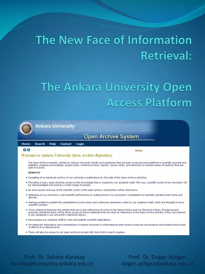 the new face of information retrieval the ankara university open access platform